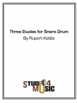 Three Etudes for Snare Drum