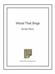 Wood That Sings