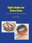 Eight Etudes For Snare Drum